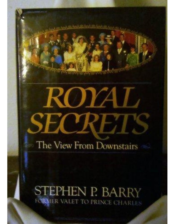 Royal Secrets: The View from Downstairs