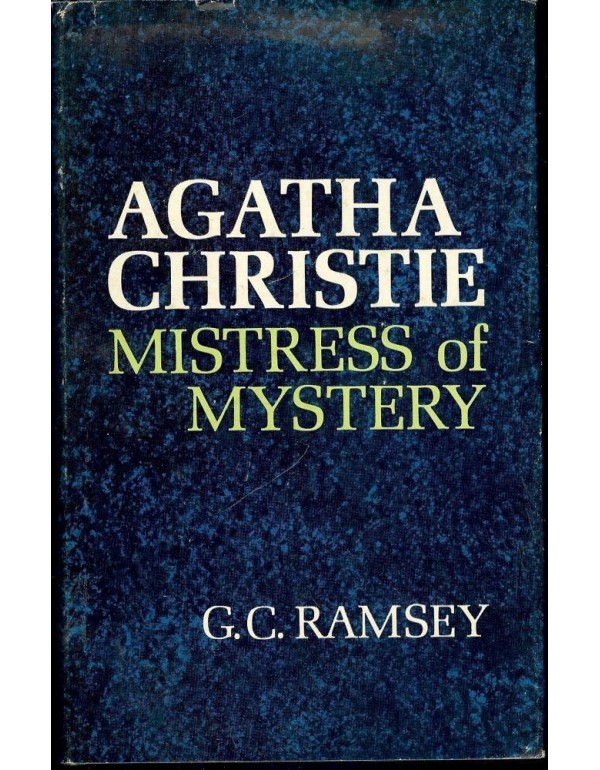 Agatha Christie Mistress of Mystery