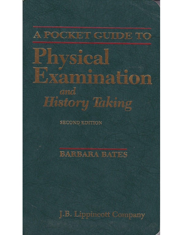 A Pocket Guide to Physical Examination and History...