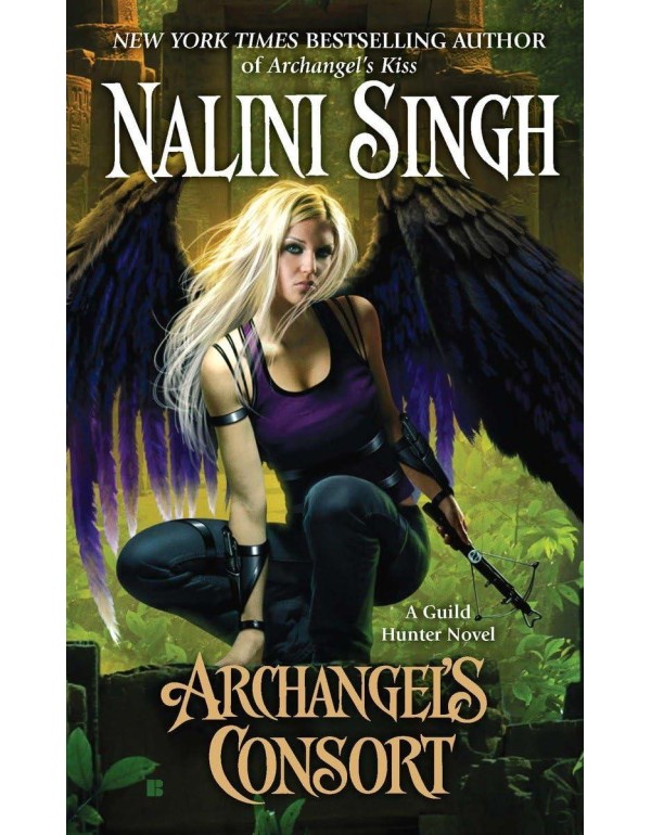 Archangel's Consort (A Guild Hunter Novel)