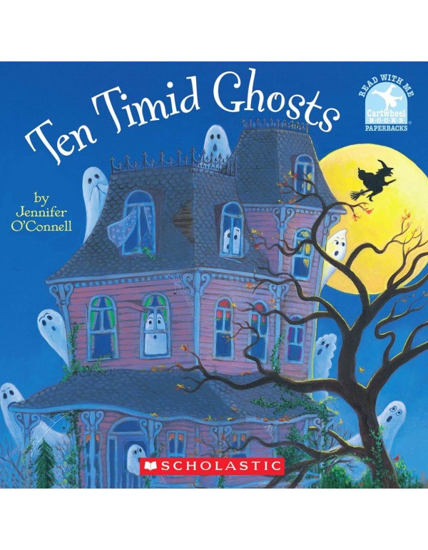 Ten Timid Ghosts