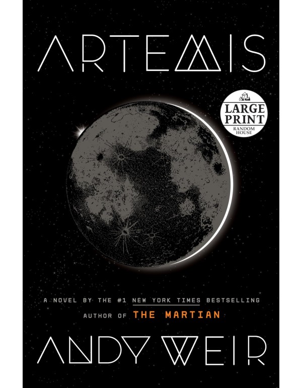 Artemis: A Novel