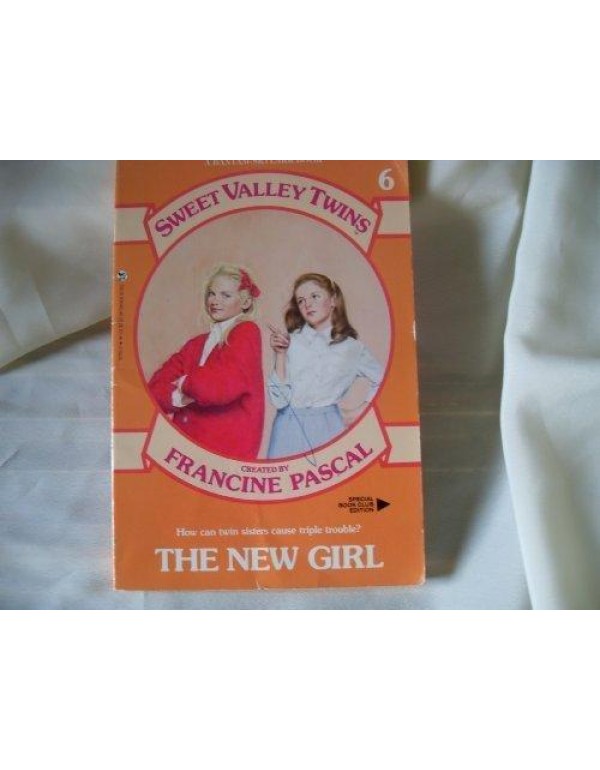 The New Girl (Sweet Valley Twins)