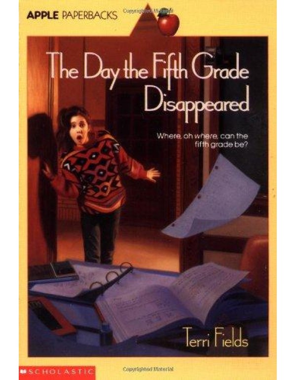 Day The Fifth Grade Disappeared