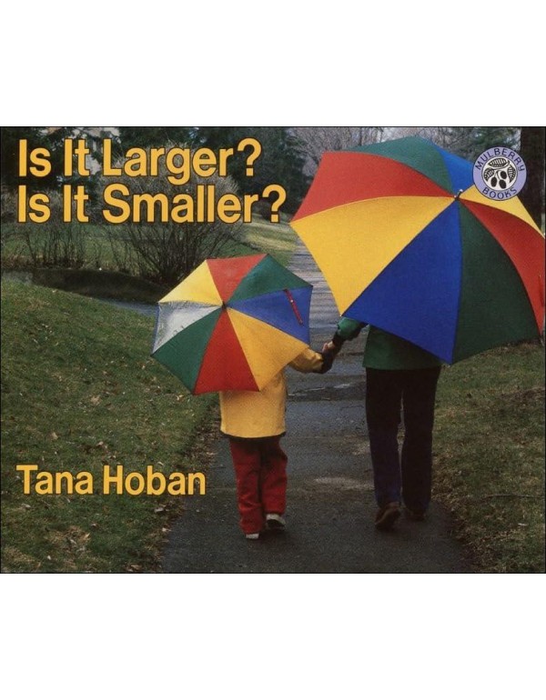 Is It Larger? Is It Smaller? (Greenwillow Books (P...