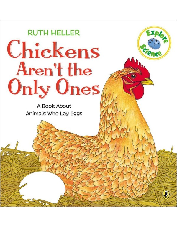 Chickens Aren't the Only Ones: A Book about Animal...