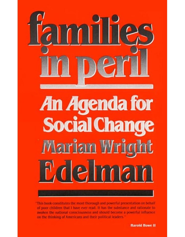 Families in Peril: An Agenda for Social Change (Th...