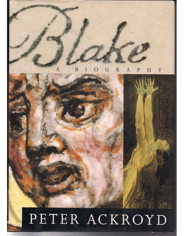 Blake: A Biography