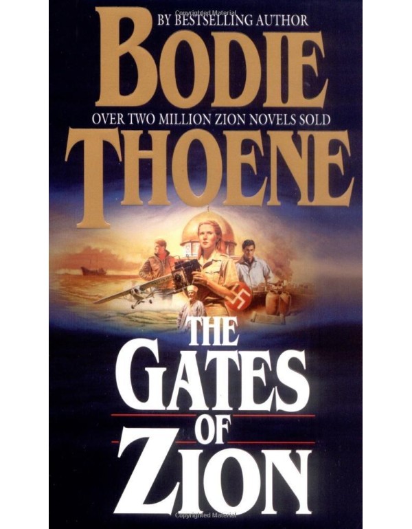 The Gates of Zion (Zion Chronicles Series)