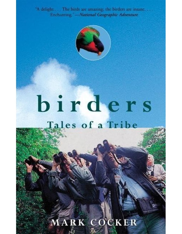 Birders: Tales of a Tribe