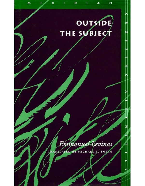 Outside the Subject (Meridian: Crossing Aesthetics...