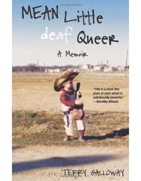 Mean Little Deaf Queer: A Memoir