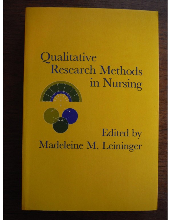 Qualitative Research Methods in Nursing