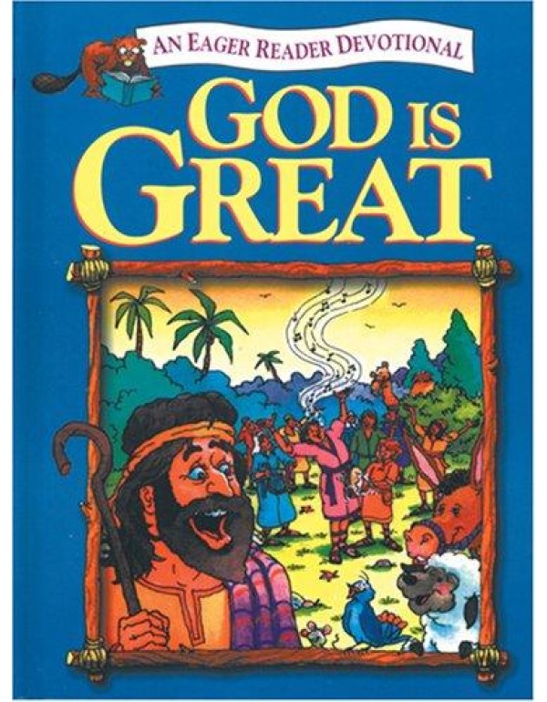 God Is Great: An Eager Reader Devotional (Eager Re...