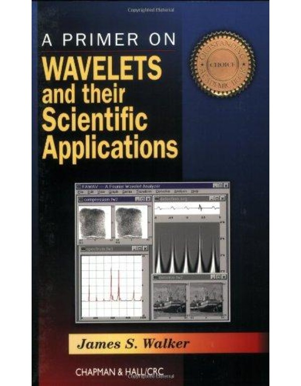 A Primer on Wavelets and Their Scientific Applicat...