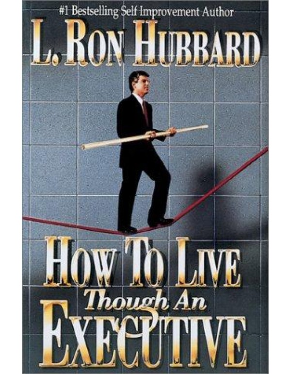 How to Live though an Executive