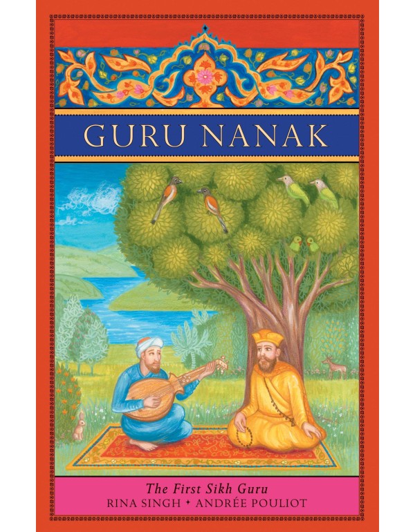 Guru Nanak: The First Sikh Guru