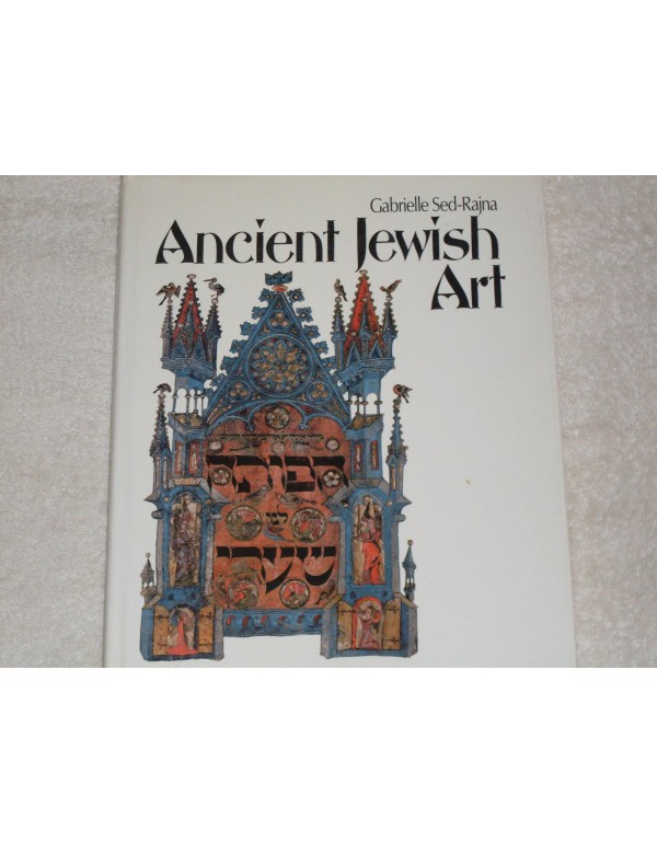 Ancient Jewish Art: East and West (English and Fre...