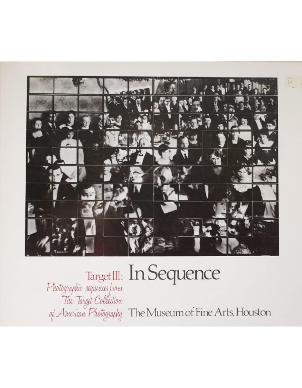 Target III: In Sequence : Photographic Sequences f...