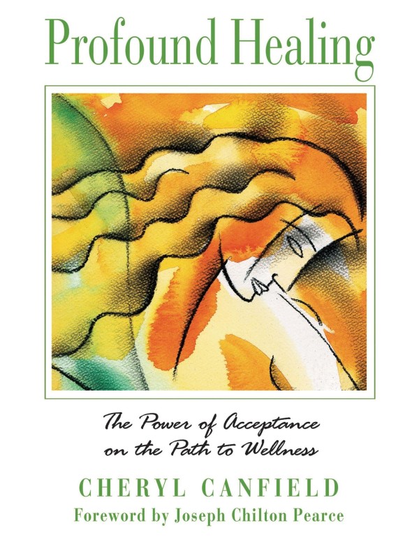 Profound Healing: The Power of Acceptance on the P...