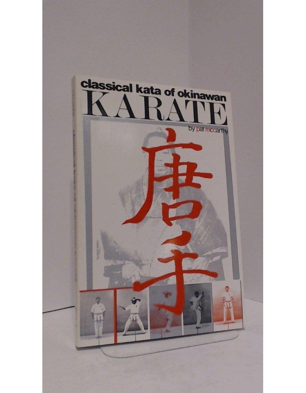 Classical Kata of Okinawan Karate