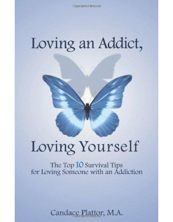 Loving an Addict, Loving Yourself