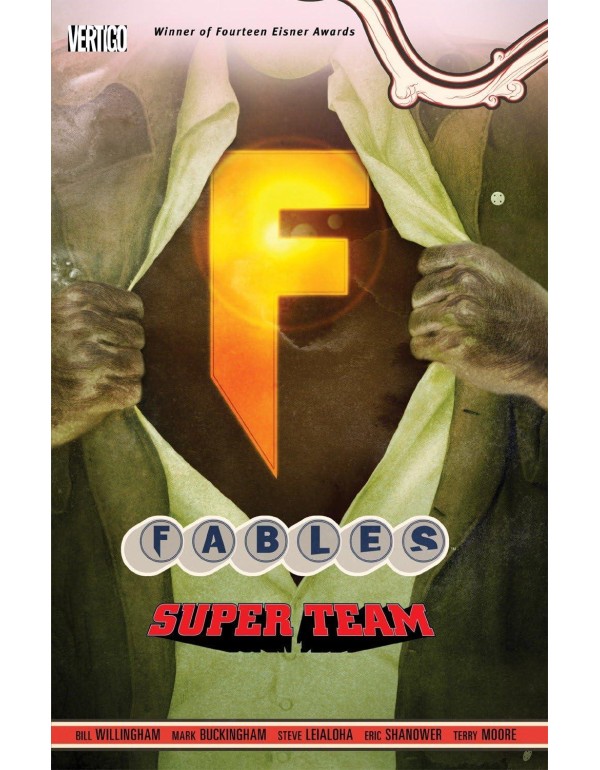 Fables Vol. 16: Super Team