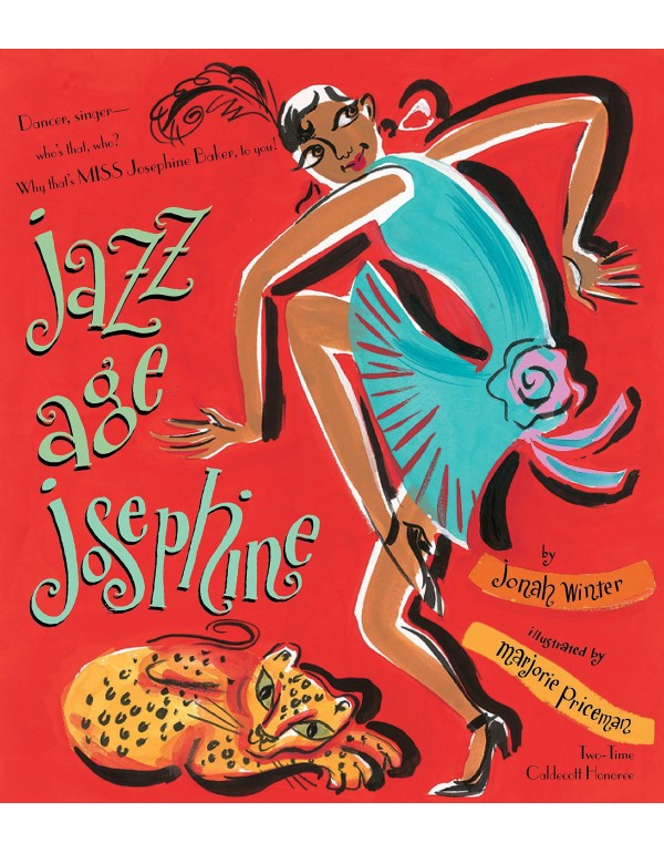 Jazz Age Josephine: Dancer, singer--who's that, wh...