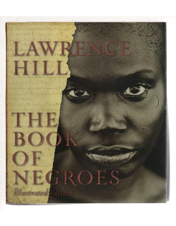 The Book Of Negroes: Illustrated Edition