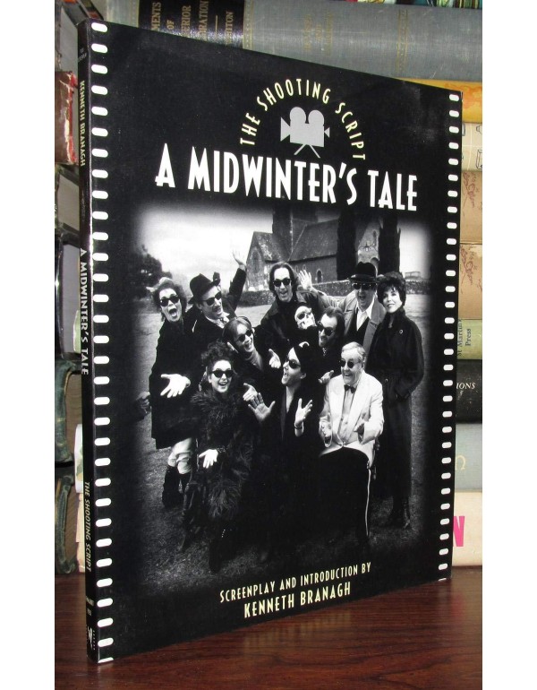 A Midwinter's Tale: The Shooting Script