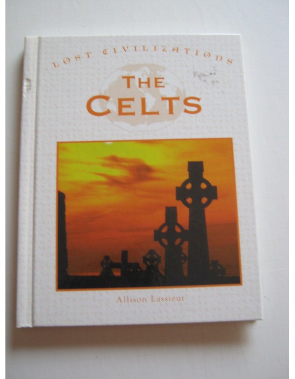 Lost Civilizations - The Celts