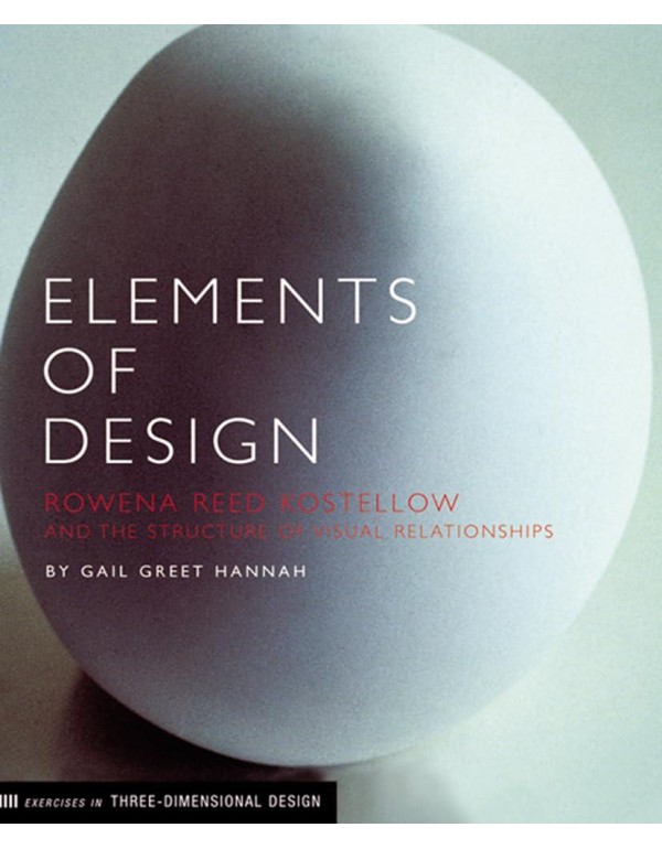 Elements of Design: Rowena Reed Kostellow and the ...