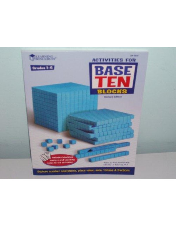 Activities for Base Ten Blocks, Grades 1-6