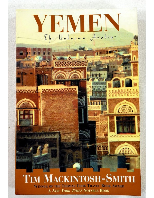 Yemen: The Unknown Arabia