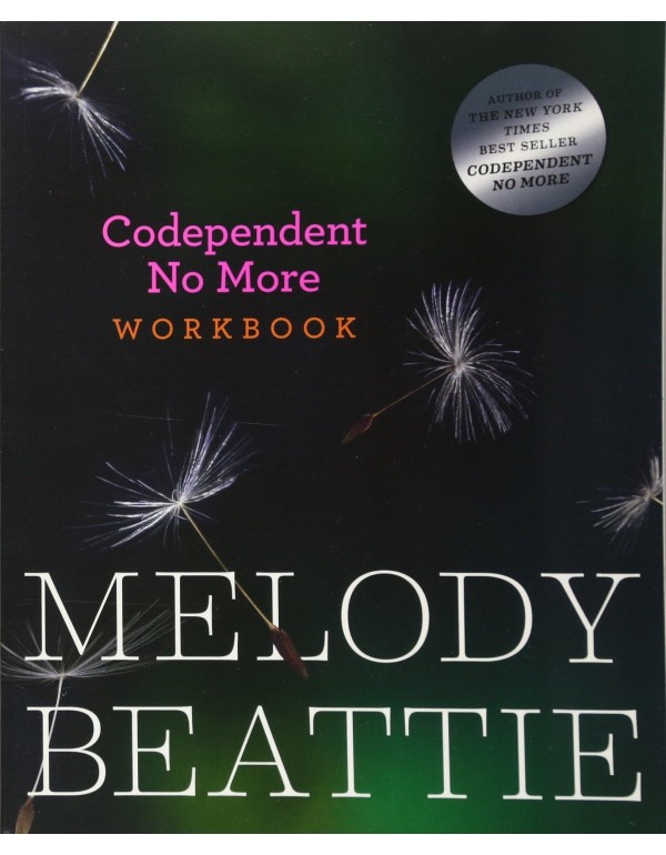 Codependent No More Workbook