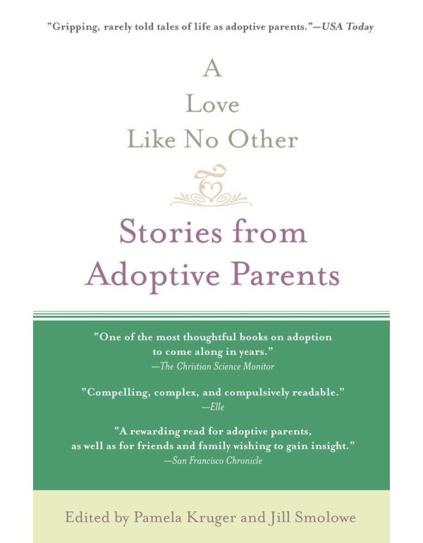 A Love Like No Other: Stories from Adoptive Parent...