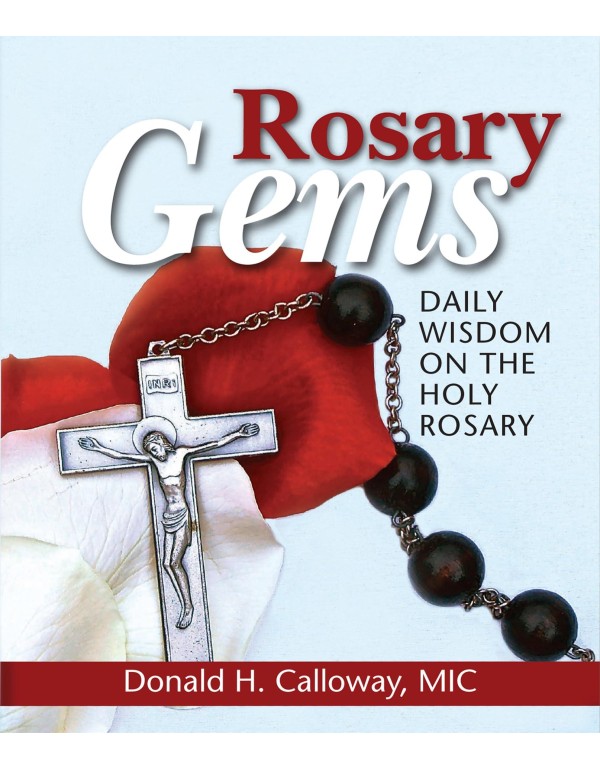 Rosary Gems: Daily Wisdom on the Holy Rosary