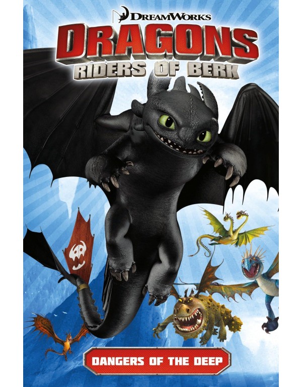 Dragons Riders of Berk: Dangers of the Deep