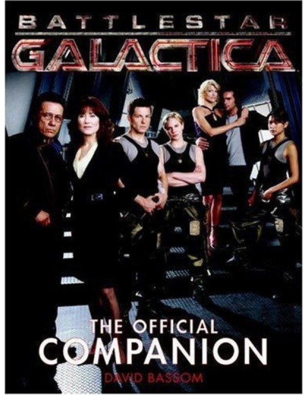 Battlestar Galactica: The Official Companion